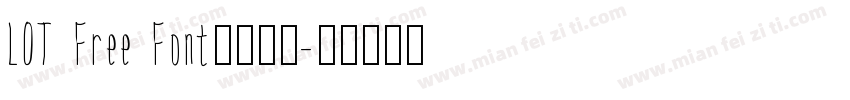 LOT Free Font字体下载字体转换